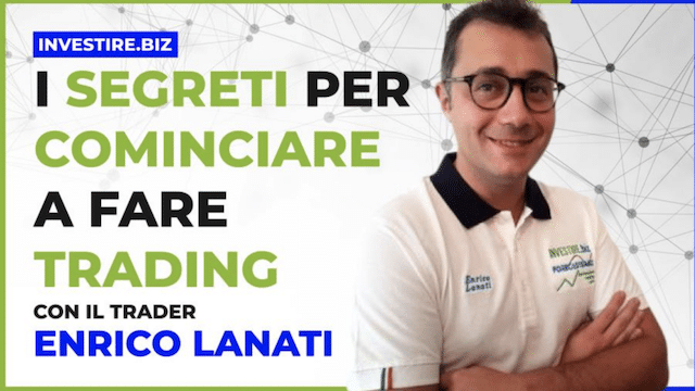 “I Segreti per Cominciare a fare Trading” di Enrico Lanati