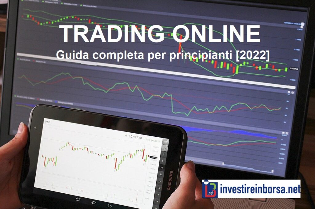 Trading Online Cos'è e come funziona: guida per principianti a cura di InvestireinBorsa.net