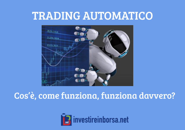 Guida completa al trading automatico a cura di InvestireinBorsa.net